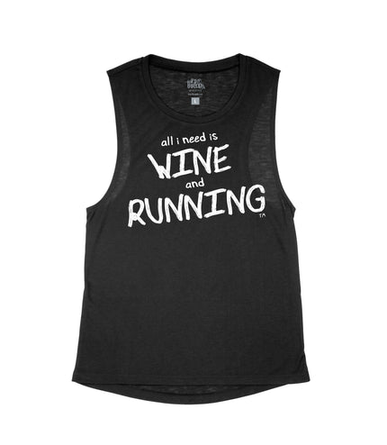 All I need is Wine and Running Flowy Tank