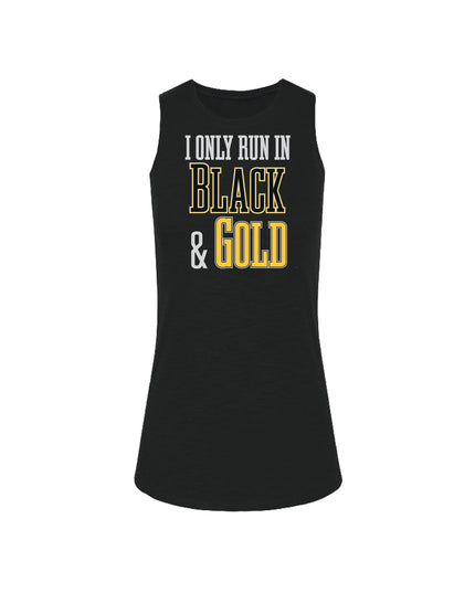 I Only Run in Black and Gold