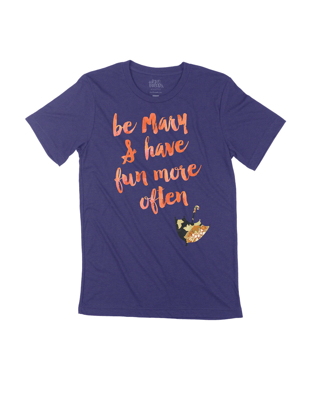 Be Mary & Have Fun More Often