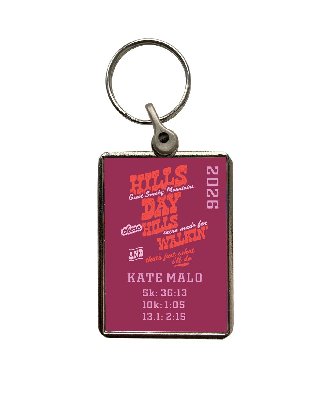 Hills Day at Pigeon Forge Dome Metal Keyring