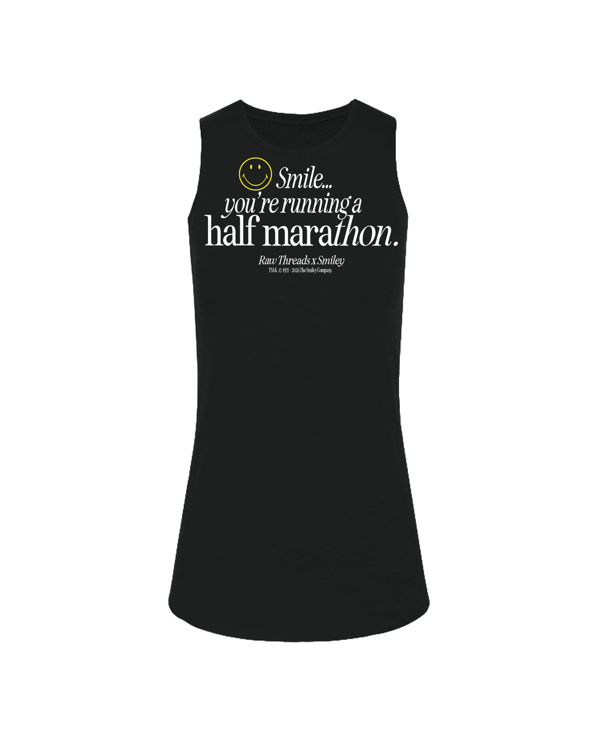 A women's running muscle tank in black with a white and yellow graphic on the front that reads 'Smile you're running a half marathon.' Raw Threads x Smiley logos.
