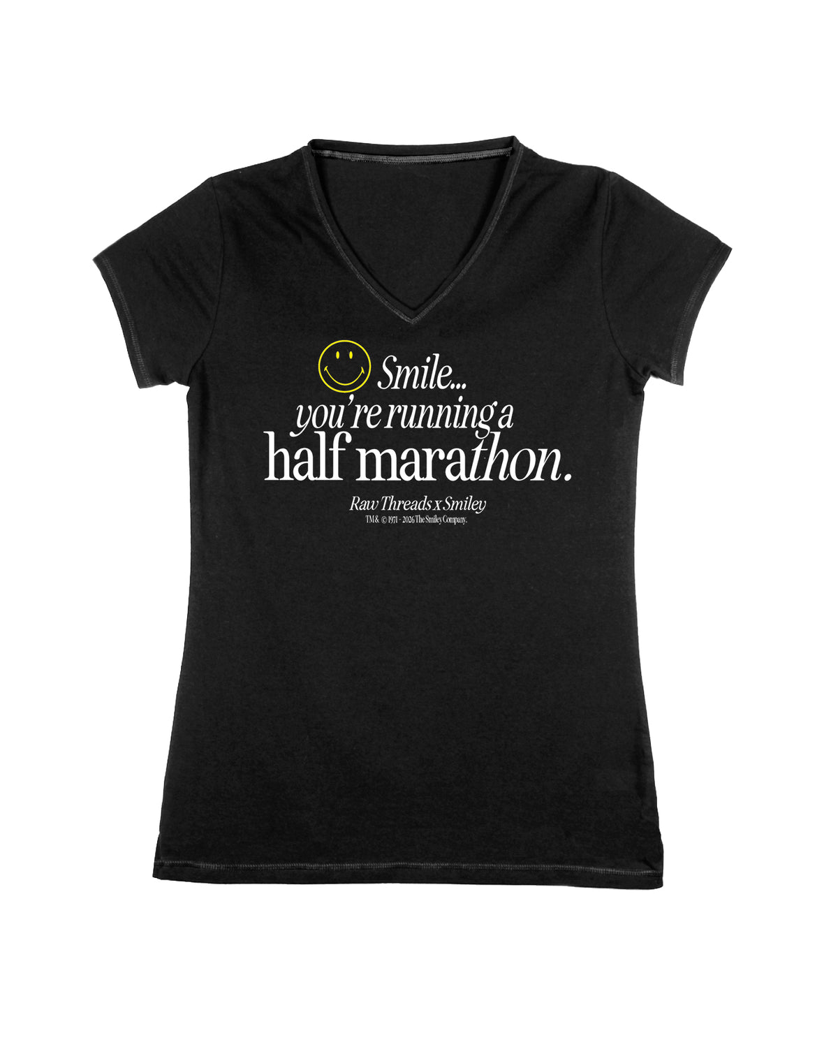 A women's running v-neck short sleeve in black with a white and yellow graphic on the front that reads 'Smile you're running a half marathon.' Raw Threads x Smiley logos.