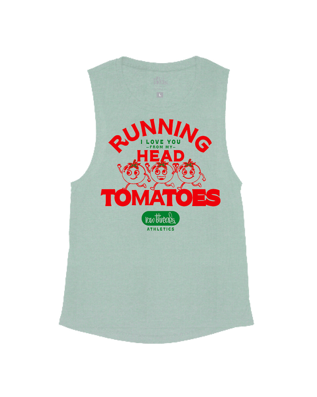 Running I love you from my head TOmaTOES