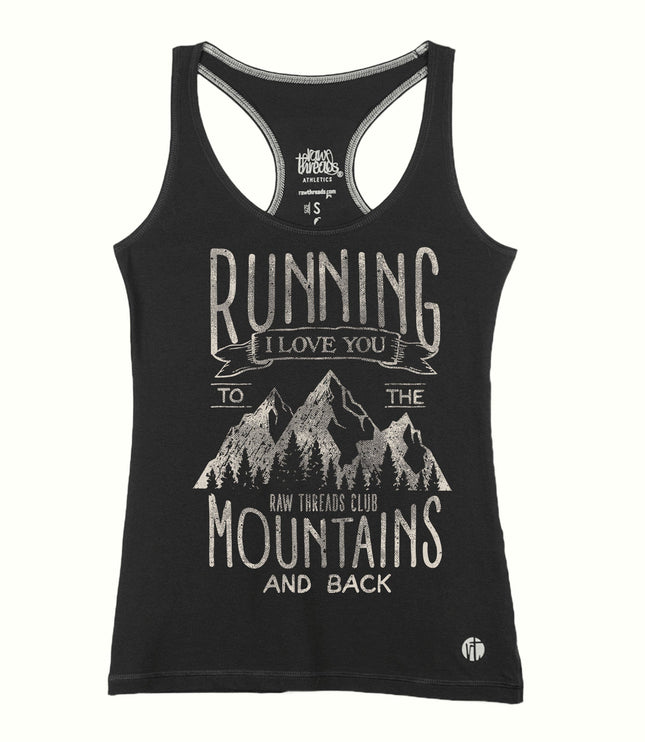 I Love Running to the Mountains & Back Core Racer