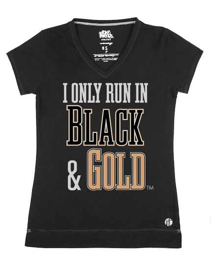 I Only Run in Black and Gold (Metallic Gold)