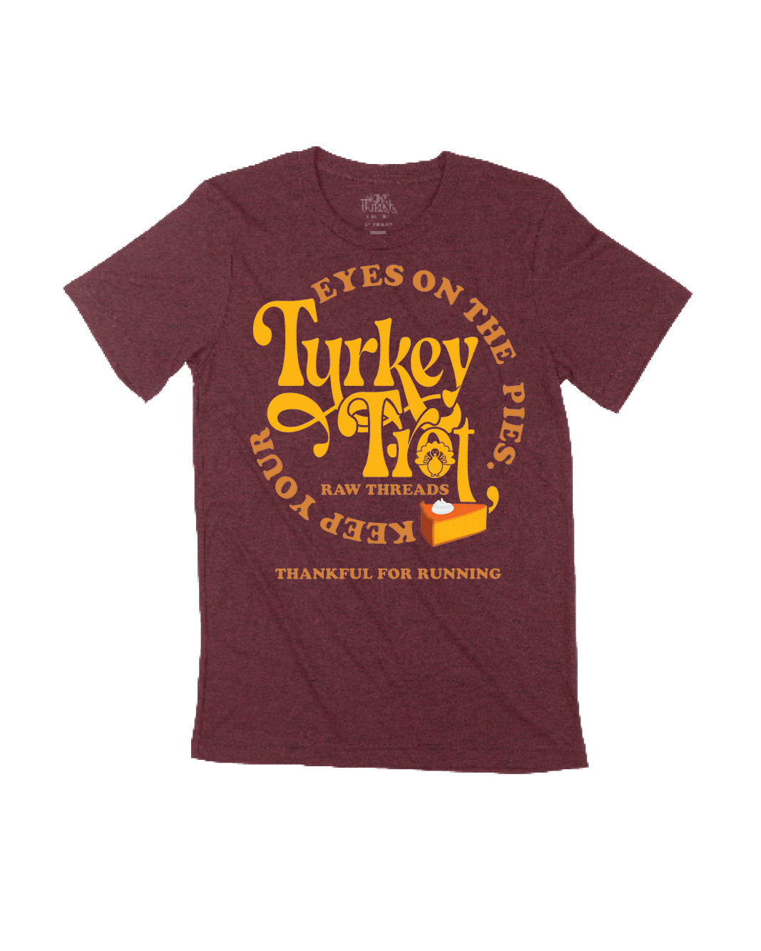Turkey Trot Eyes on the Pies