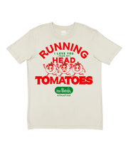 Running I love you from my head TOmaTOES