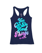 You can do hard things