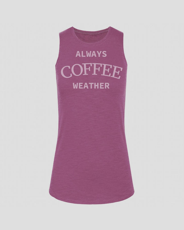 Always Coffee Weather