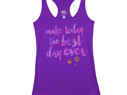 Make today the Best Day Ever