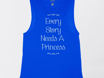 Every Story Needs a Princess