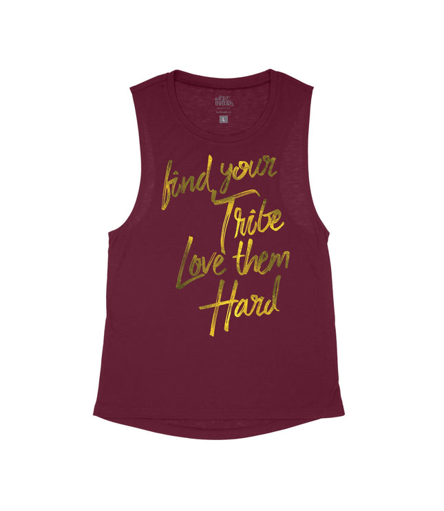 Find Your Tribe Love Them Hard (Gold Ink) Flowy Tank