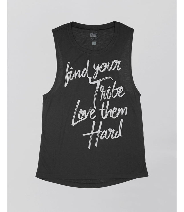 Find Your Tribe Love Them Hard (White Ink) Flowy Tank