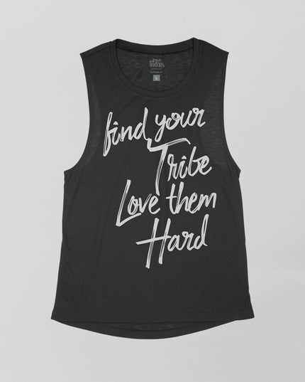 Find Your Tribe Love Them Hard (White Ink) Flowy Tank