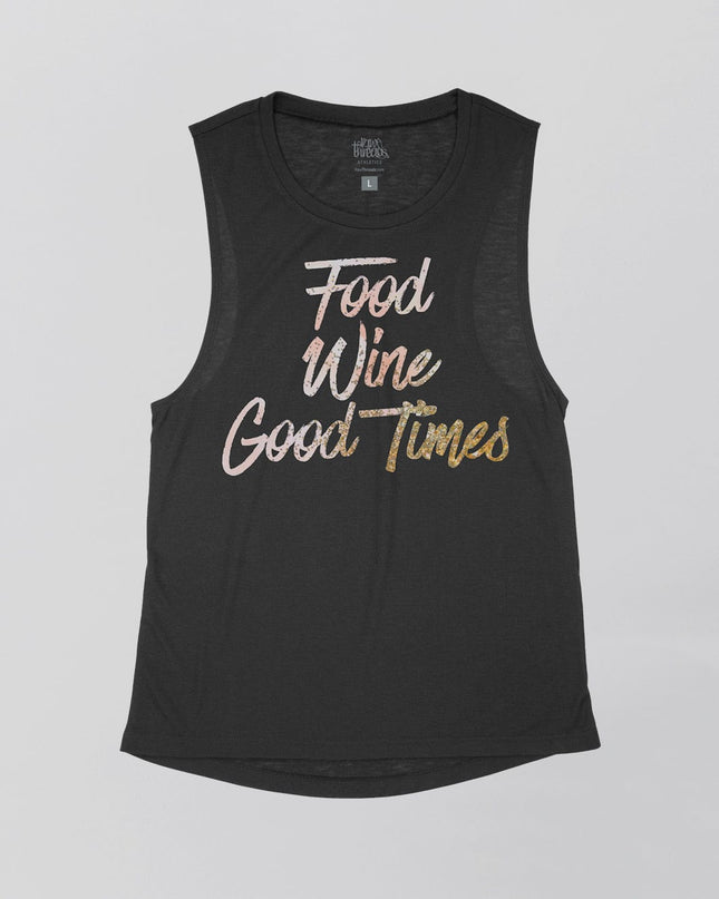 Food Wine Good Times Flowy Tank