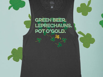 Green Beer. Leprechauns. Pot O'Gold