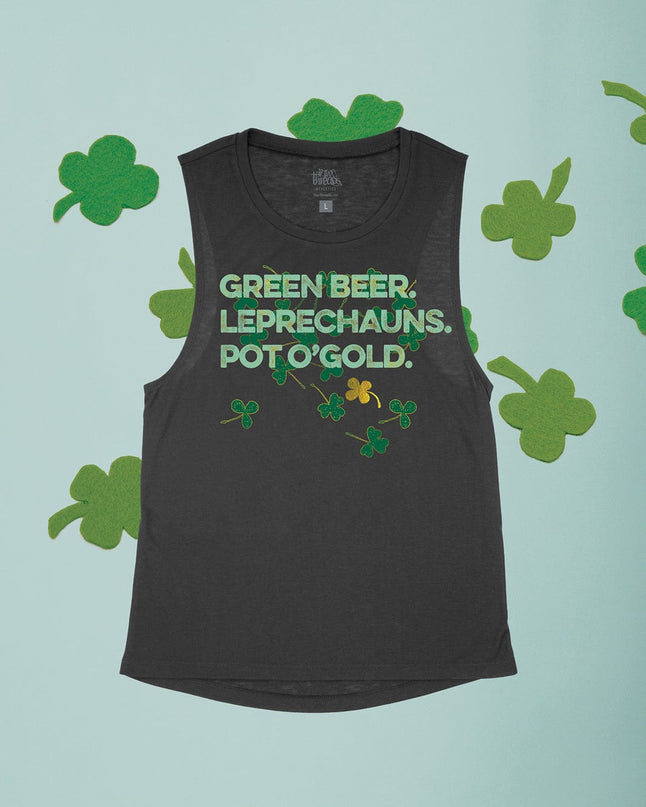 Green Beer. Leprechauns. Pot O'Gold