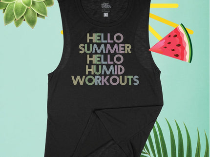 Hello Summer Hello Humid Workouts