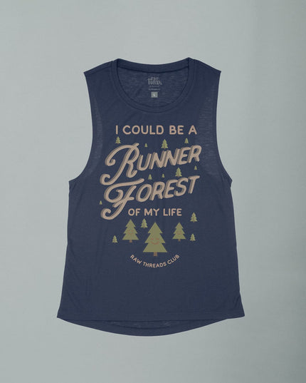I could be a runner FOREST of my Life Flowy Tank