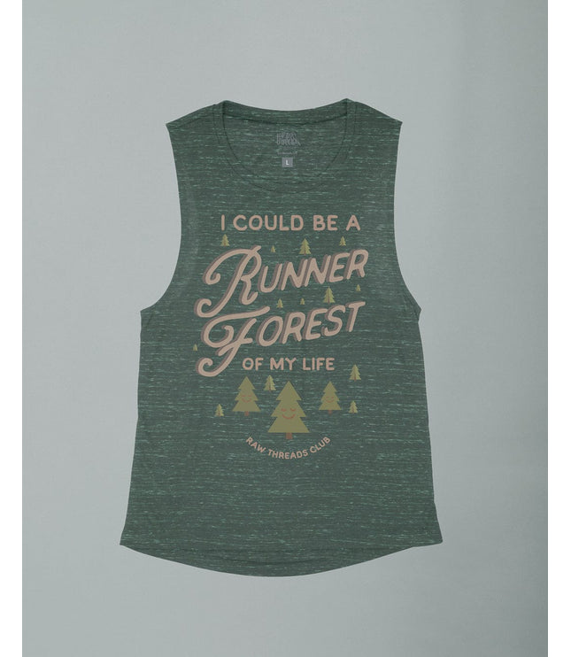 I could be a runner FOREST of my Life Flowy Tank