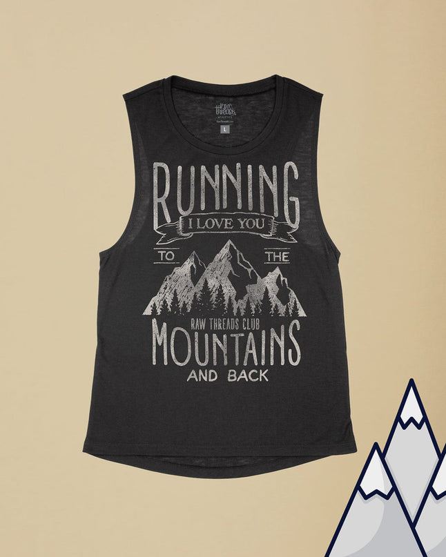 Running I love you to the Mountains and Back