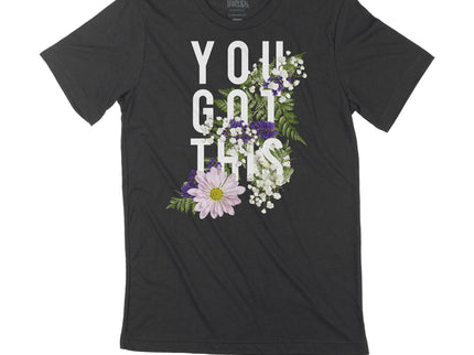 You Got This Flowers