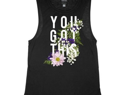 You Got This Flowers