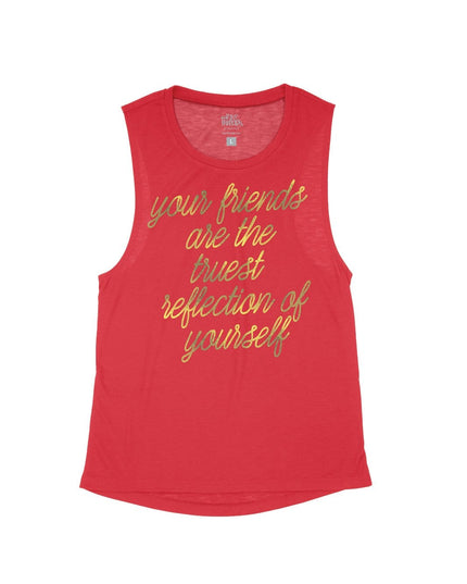 Your friends are the truest Reflection of yourself Flowy Tank