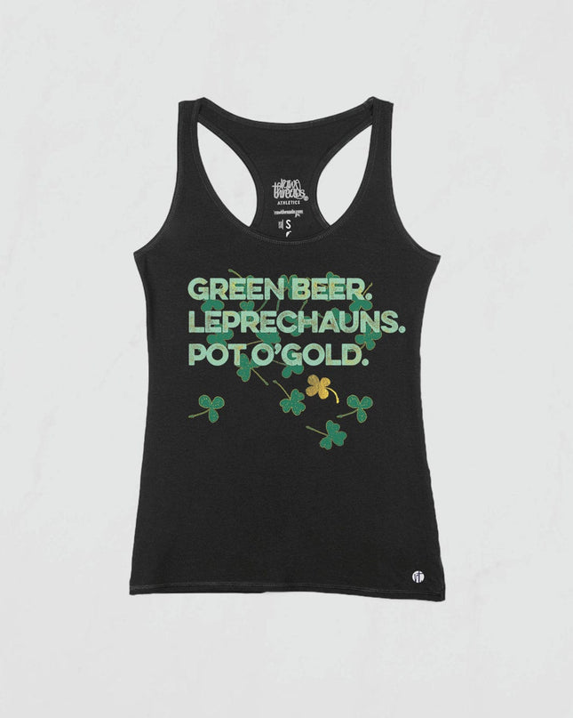 Green Beer. Leprechauns. Pot O'Gold