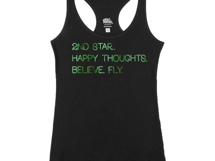 2nd Star. Happy Thoughts. Believe. Fly.