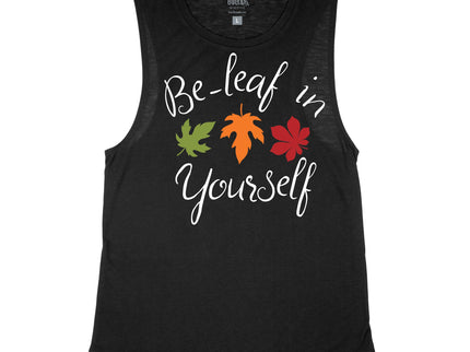 Be-leaf In Yourself