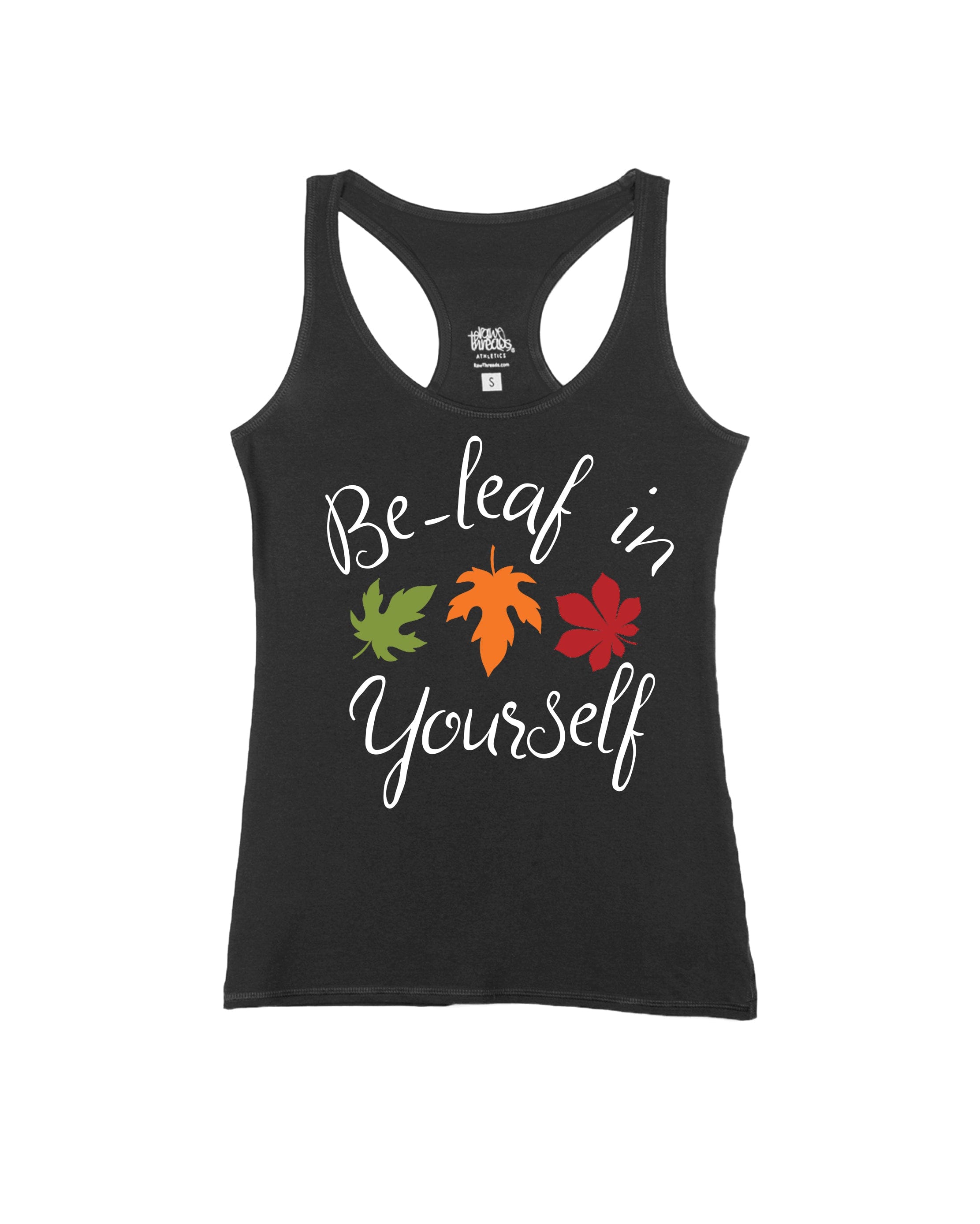 Be-leaf In Yourself