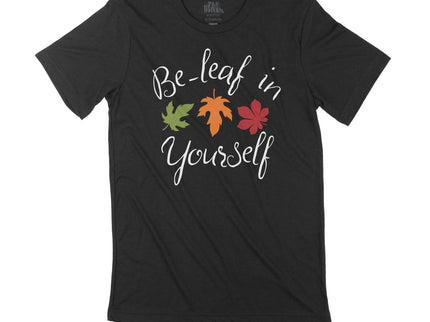 Be-leaf In Yourself