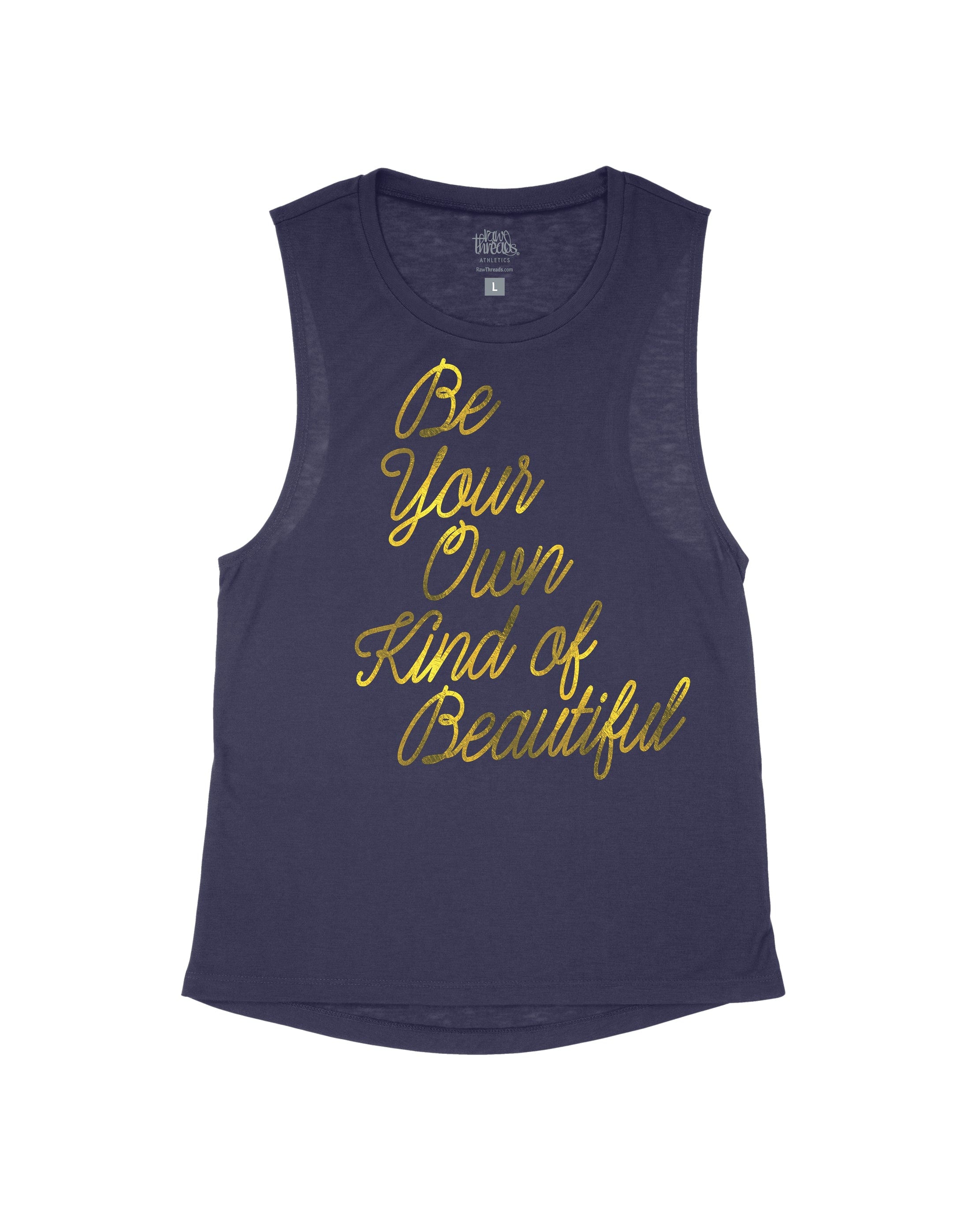 Be your own kind of Beautiful
