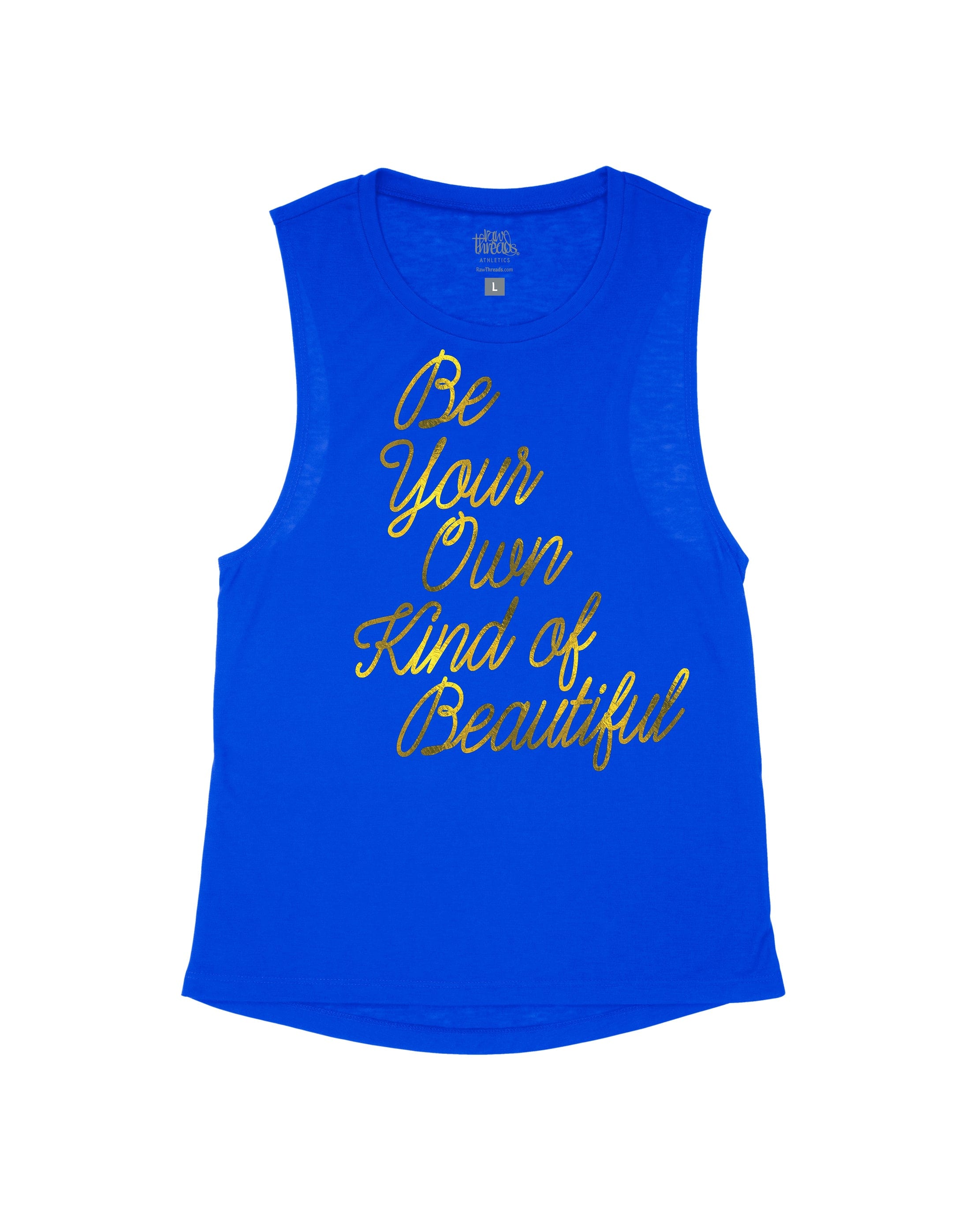 Be your own kind of Beautiful
