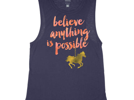 Believe Anything Is Possible