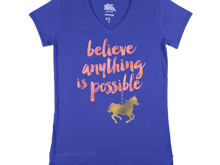 Believe Anything Is Possible