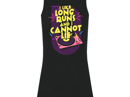 I Like Long Runs And I Cannot Lie