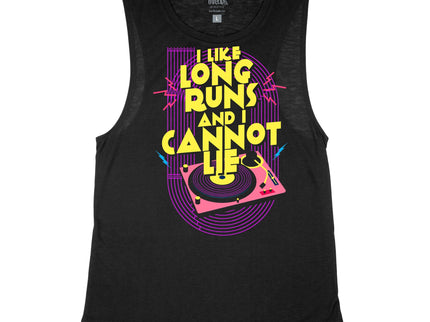 I Like Long Runs And I Cannot Lie