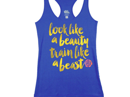 Look Like a Beauty Train like a Beast