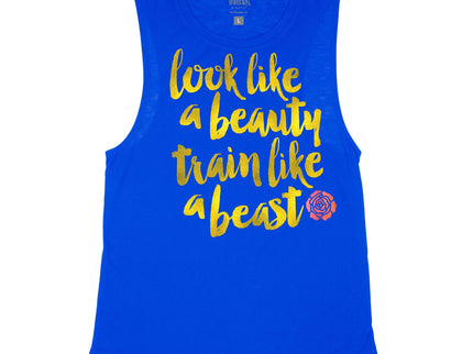 Look Like a Beauty Train like a Beast