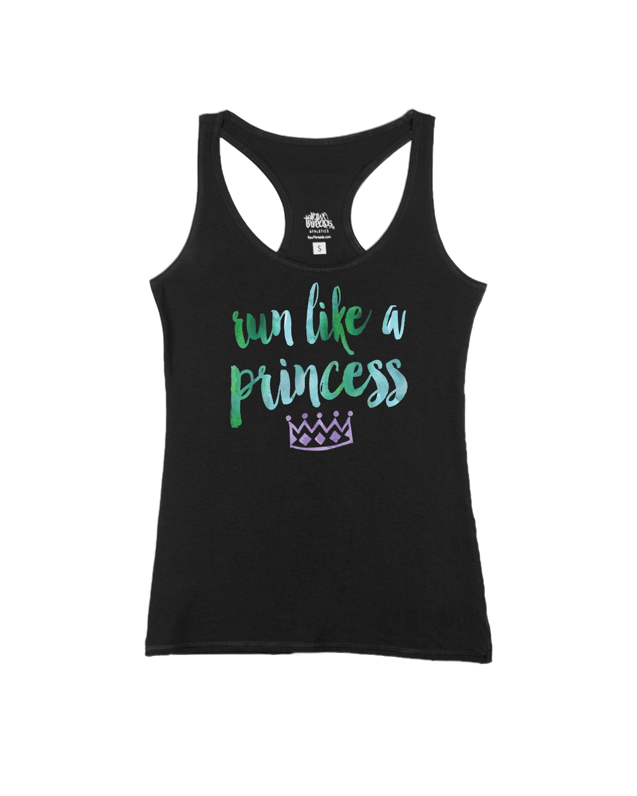 Run like a Princess (green ink)