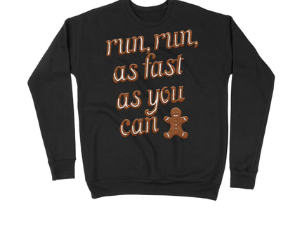 Run Run As Fast As You Can Gingerbread