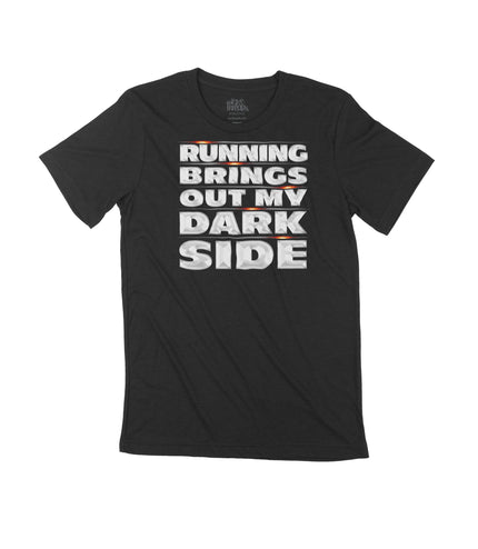 Running Brings out my Dark Side