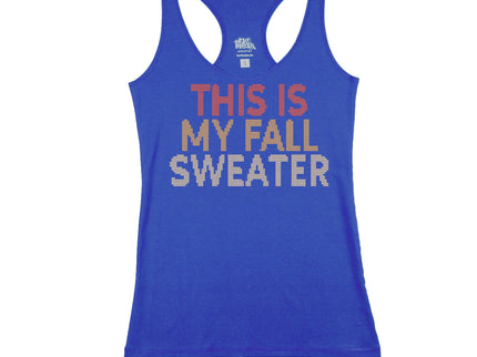 This Is My Fall Sweater