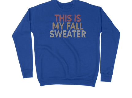 This Is My Fall Sweater