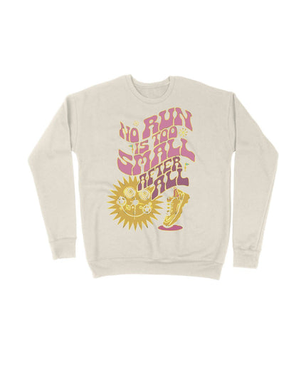 No run is too small Afterall