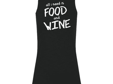 All I Need is Food & Wine