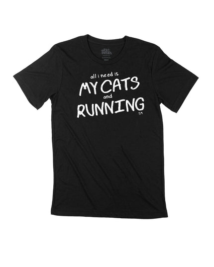 All I Need is My Cats and Running