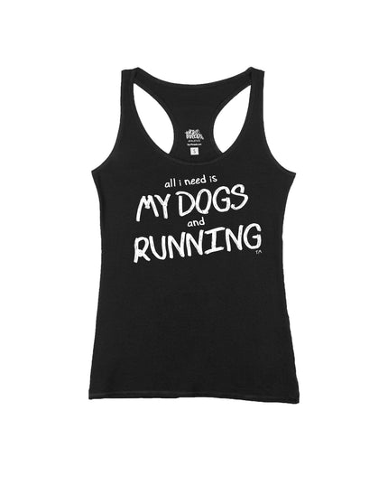 All I Need is My Dogs and Running